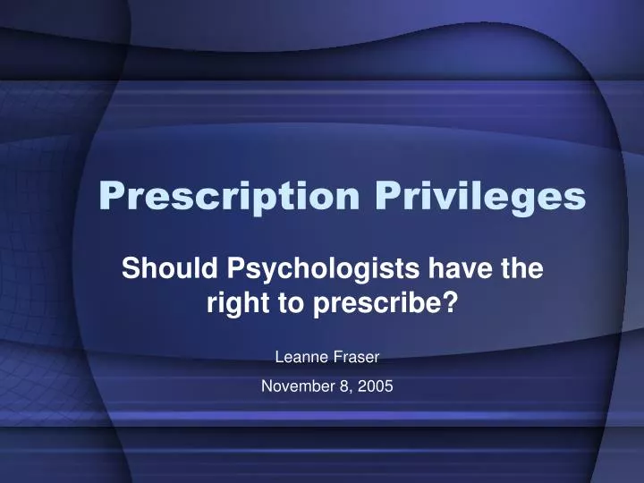 prescription privileges