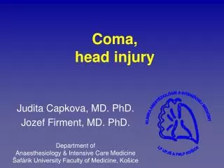 C oma, head injury