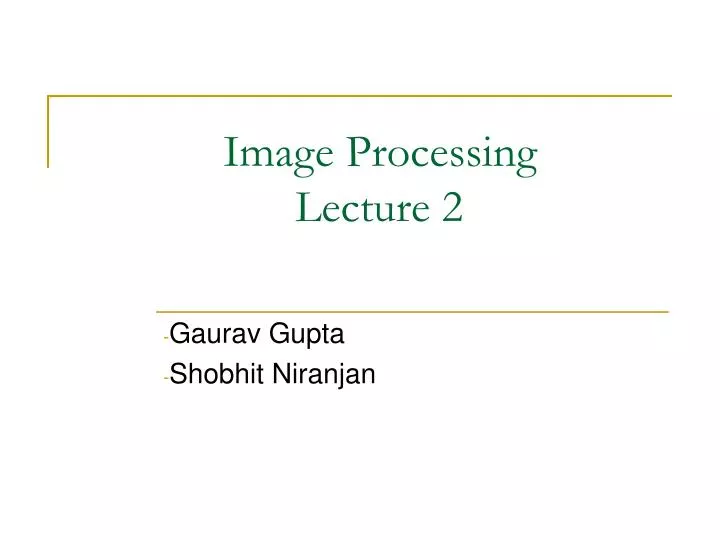 image processing lecture 2