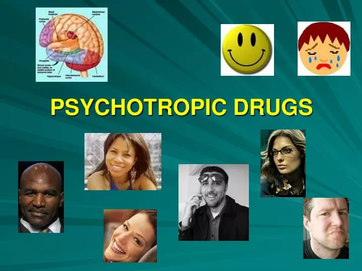 psychotropic drugs