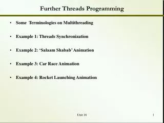 Further Threads Programming