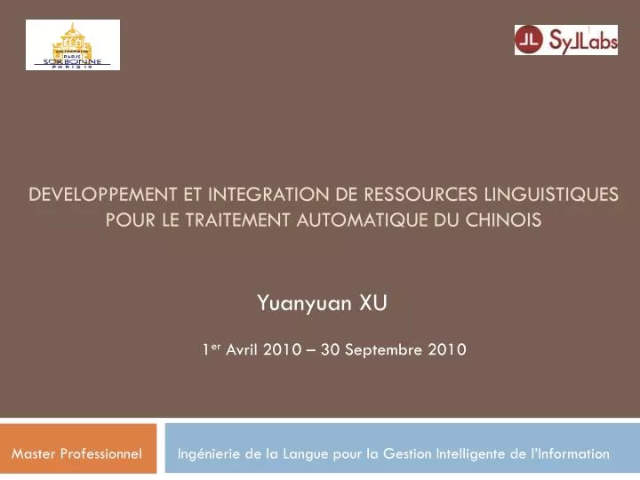 developpement et integration de ressources linguistiques pour le traitement automatique du chinois