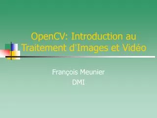 opencv introduction au traitement d images et vid o