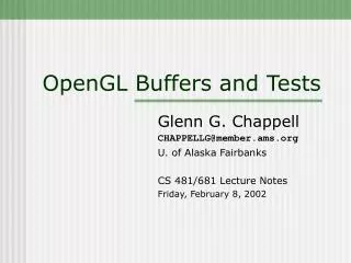 OpenGL Buffers and Tests