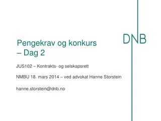 pengekrav og konkurs dag 2