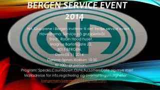 BERGEN SERVICE EVENT 2014