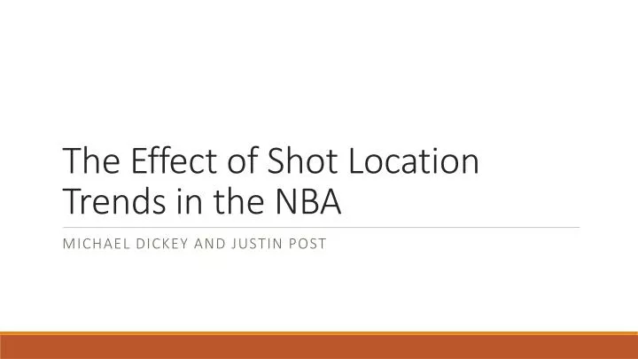 the effect of shot location trends in the nba