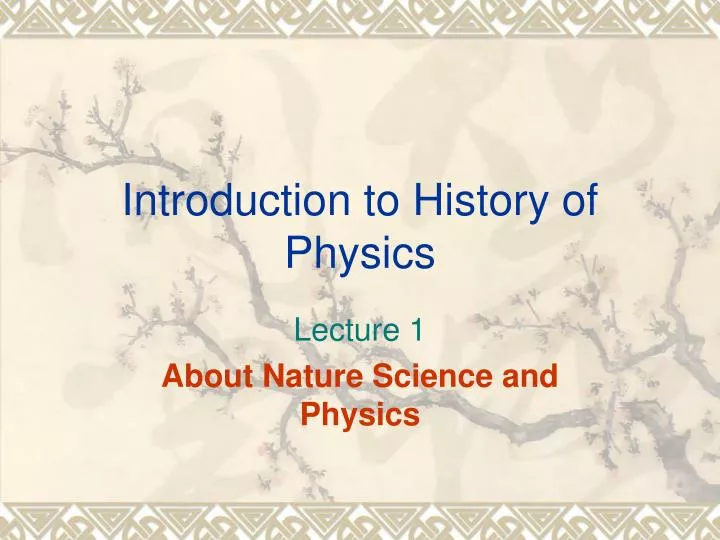 introduction to history of physics