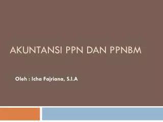 akuntansi ppn dan ppnbm