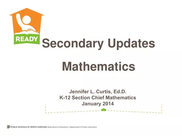 jennifer l curtis ed d k 12 section chief mathematics january 2014