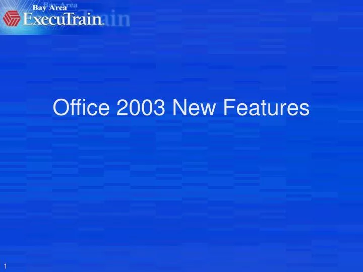 office 2003 new features