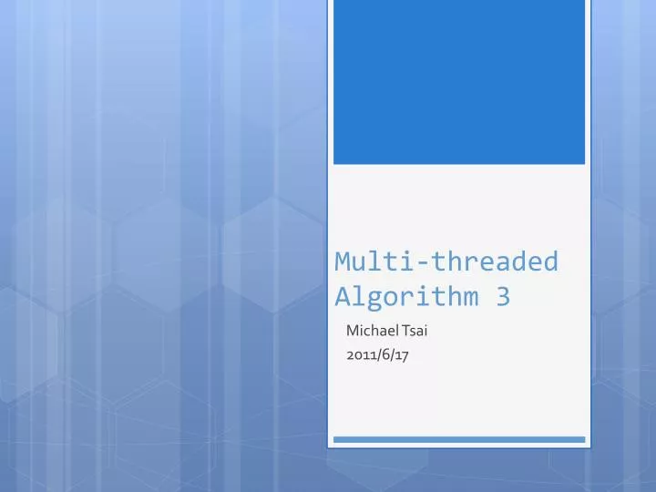 multi threaded algorithm 3
