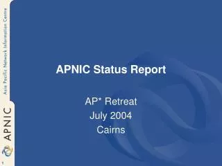 APNIC Status Report