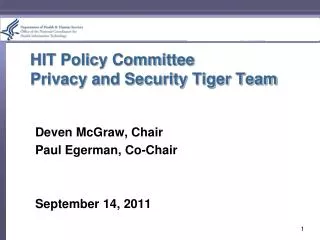 HIT Policy Committee Privacy and Security Tiger Team