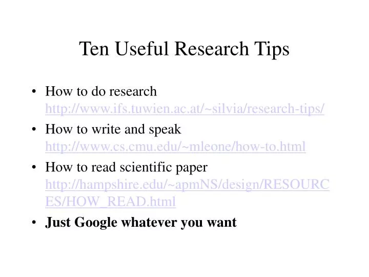 ten useful research tips