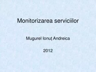 monitorizarea serviciilor