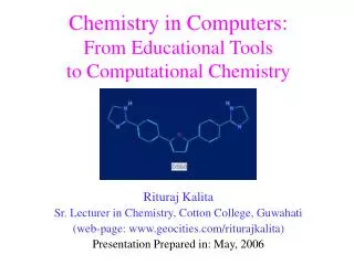 Chemistry in Computers: From Educational Tools to Computational Chemistry