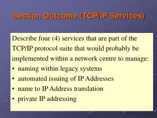Section Outcome (TCP/IP Services)