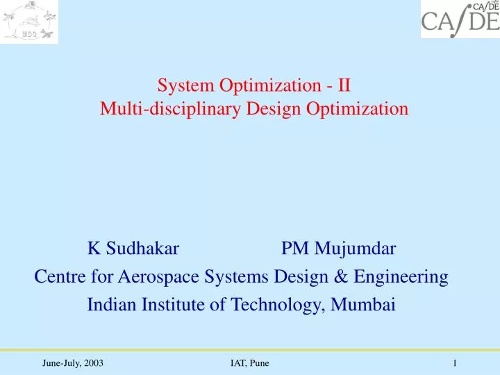 system optimization ii multi disciplinary design optimization