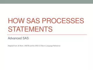 How Sas Processes StatementS