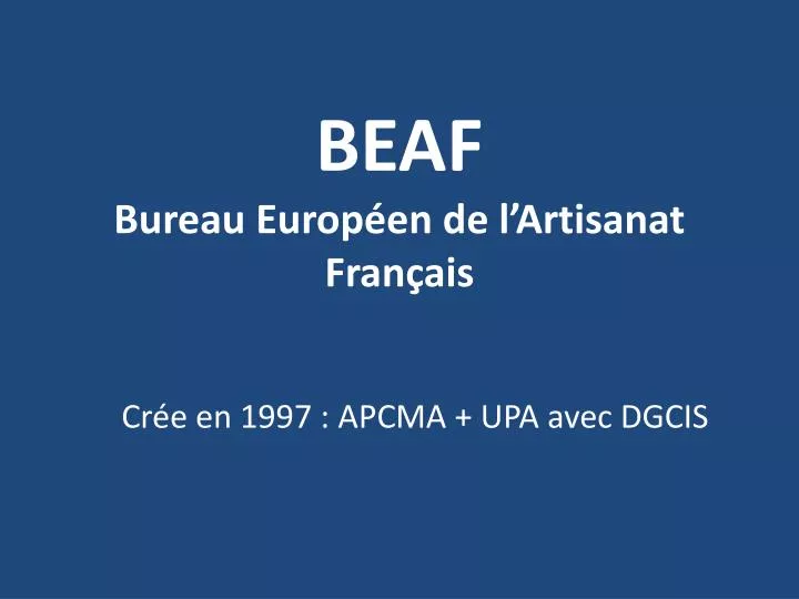 beaf bureau europ en de l artisanat fran ais