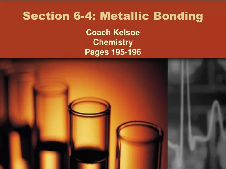 section 6 4 metallic bonding