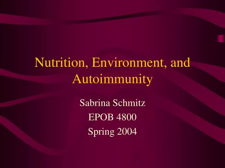 nutrition environment and autoimmunity