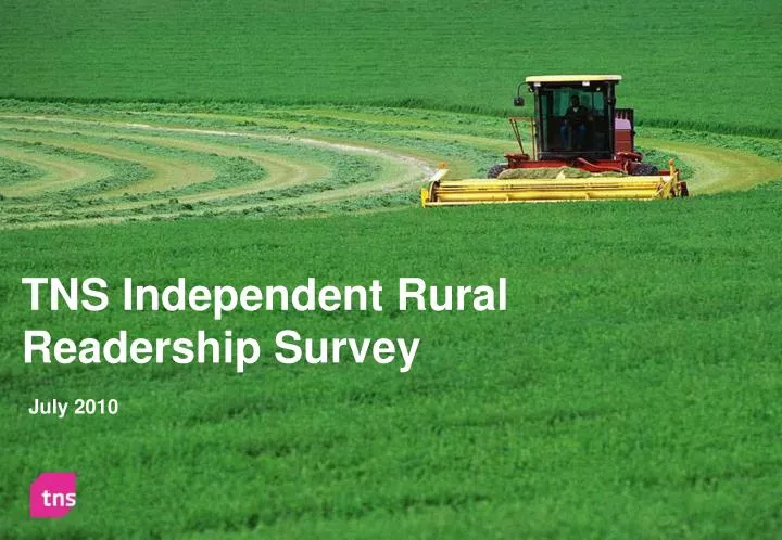 tns independent rural readership survey