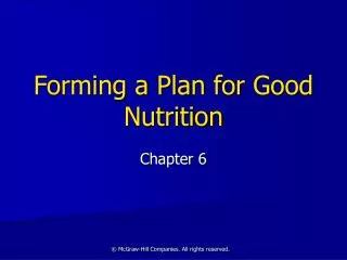 Forming a Plan for Good Nutrition