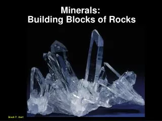 Minerals: Building Blocks of Rocks