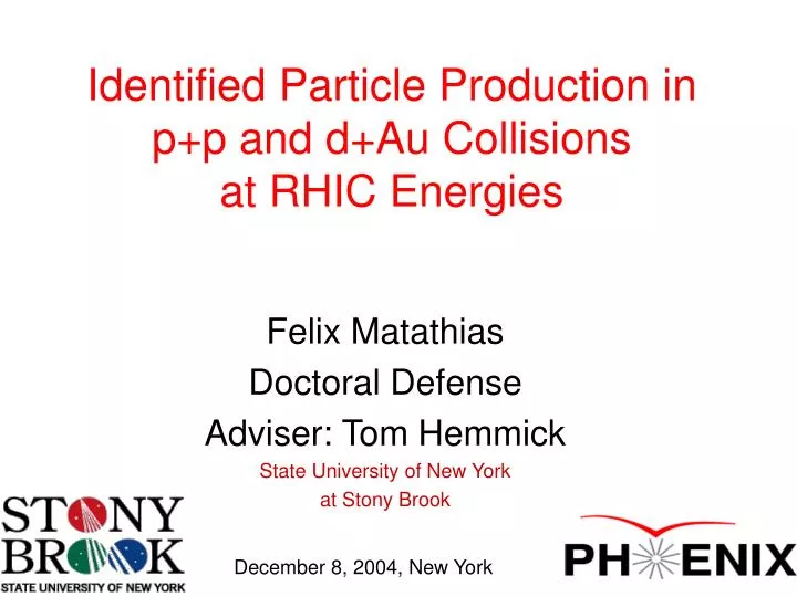 identified particle production in p p and d au collisions at rhic energies