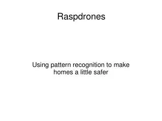 Raspdrones