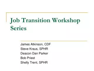 Job Transition Workshop Series