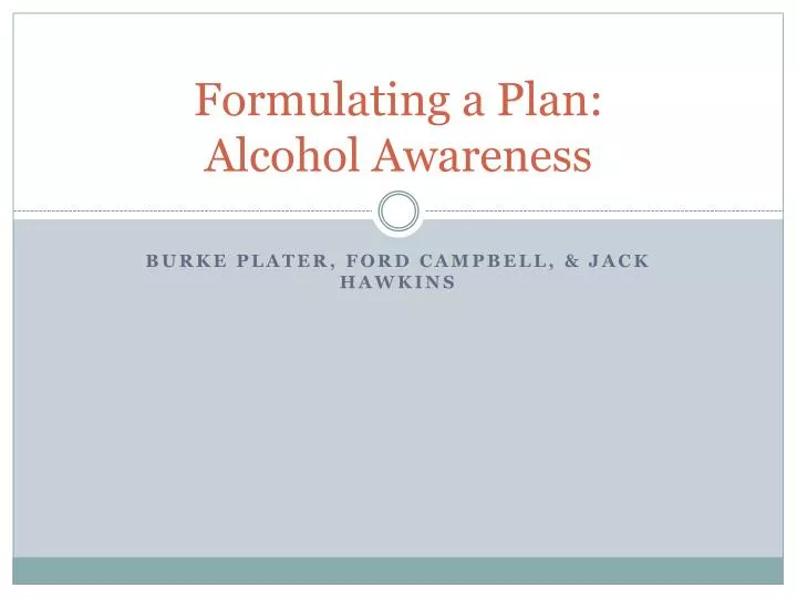formulating a plan alcohol awareness