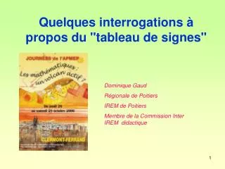 quelques interrogations propos du tableau de signes