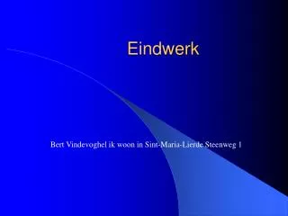 eindwerk