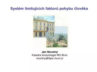 syst m limituj c ch faktor pohybu lov ka