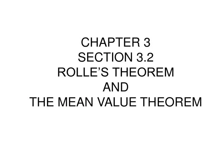 chapter 3 section 3 2 rolle s theorem and the mean value theorem
