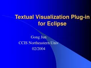 Textual Visualization Plug-in for Eclipse