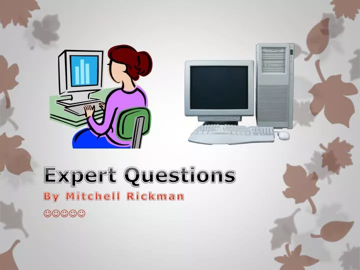 expert questions