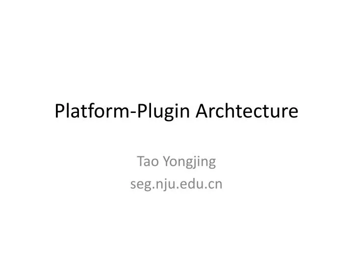 platform plugin archtecture