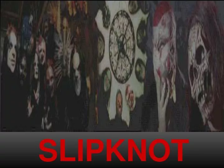 slipknot