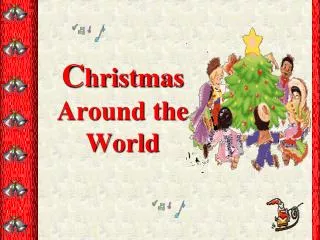 C hristmas Around the World