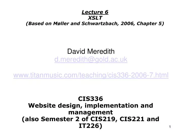lecture 6 xslt based on m ller and schwartzbach 2006 chapter 5