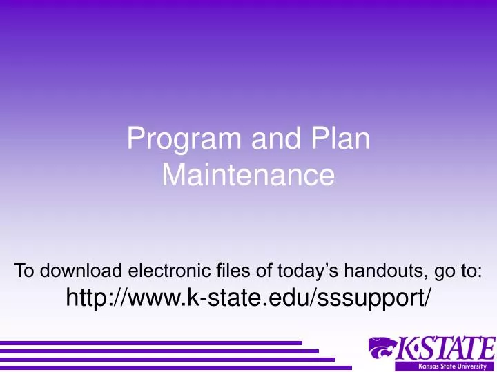 program and plan maintenance