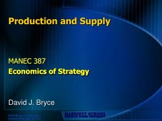 Production and Supply