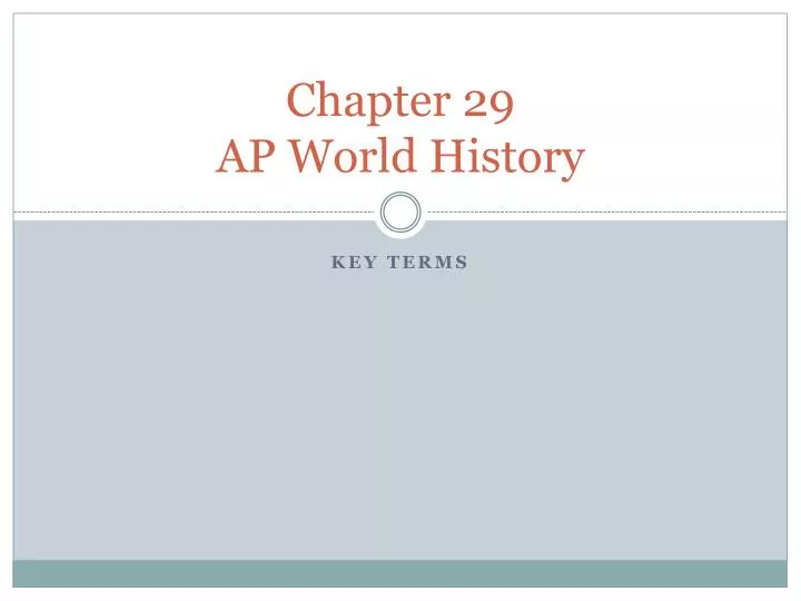 chapter 29 ap world history