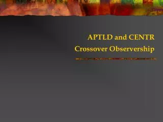 APTLD and CENTR Crossover Observership