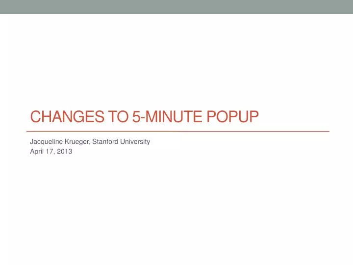 changes to 5 minute popup