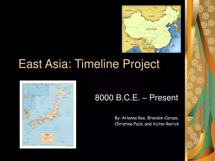 east asia timeline project